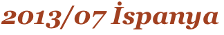 2013/07 İspanya 